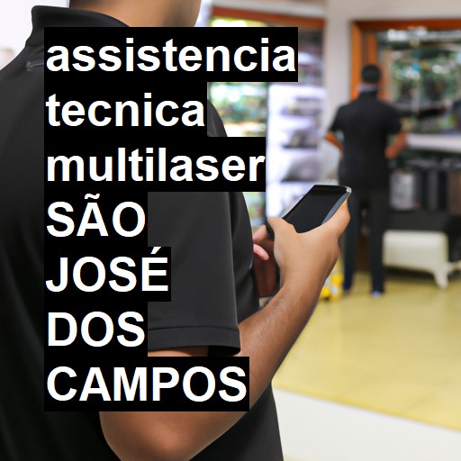 Assistência Técnica multilaser  em São José dos Campos |  R$ 99,00 (a partir)