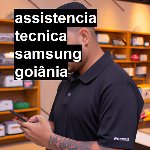 Assistência Técnica Samsung  em Goiânia |  R$ 99,00 (a partir)