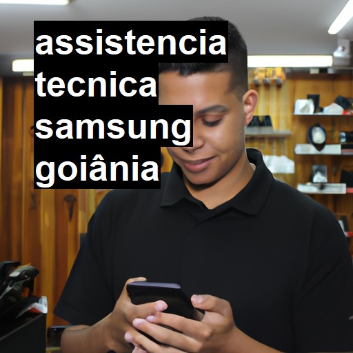 Assistência Técnica Samsung  em Goiânia |  R$ 99,00 (a partir)