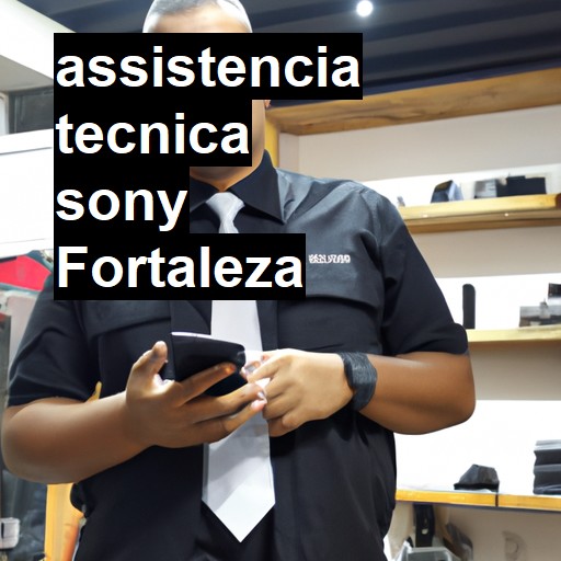 Assistência Técnica Sony  em Fortaleza |  R$ 99,00 (a partir)