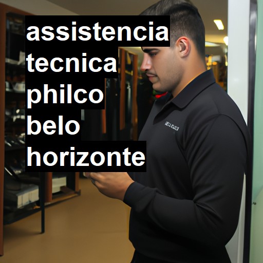 Assistência Técnica philco  em Belo Horizonte |  R$ 99,00 (a partir)