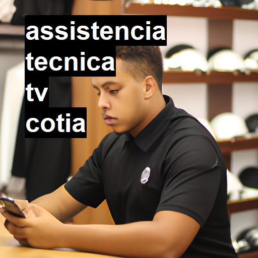 Assistência Técnica tv  em Cotia |  R$ 99,00 (a partir)