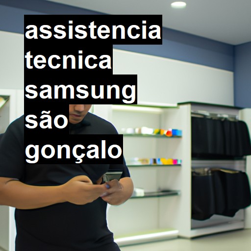 Assistência Técnica Samsung  em São Gonçalo |  R$ 99,00 (a partir)