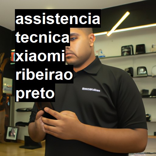 Assistência Técnica xiaomi  em Ribeirão Preto |  R$ 99,00 (a partir)