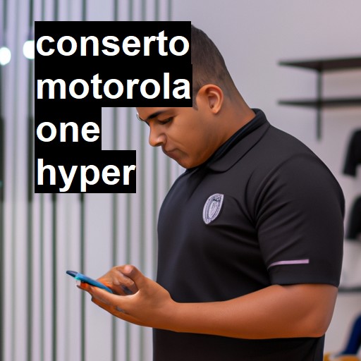 Conserto em  One Hyper | Veja o preço