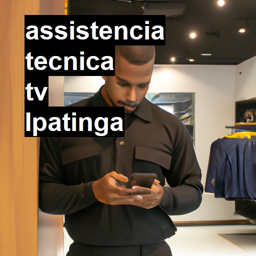 Assistência Técnica tv  em Ipatinga |  R$ 99,00 (a partir)