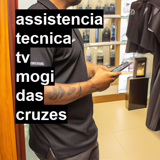 Assistência Técnica tv  em Mogi das Cruzes |  R$ 99,00 (a partir)