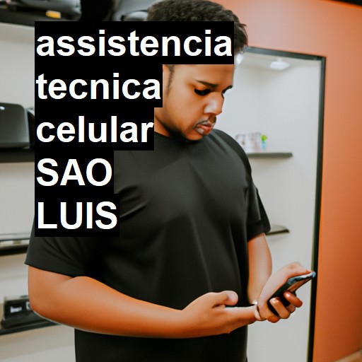 Assistência Técnica de Celular em São Luís |  R$ 99,00 (a partir)