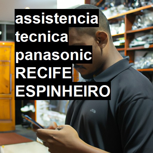 Assistência Técnica panasonic  em RECIFE ESPINHEIRO |  R$ 99,00 (a partir)