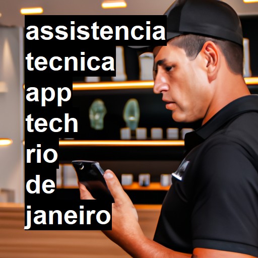 Assistência Técnica app-tech  em Rio de Janeiro |  R$ 99,00 (a partir)