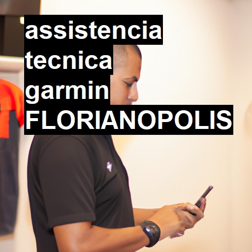 Assistência Técnica garmin  em Florianópolis |  R$ 99,00 (a partir)