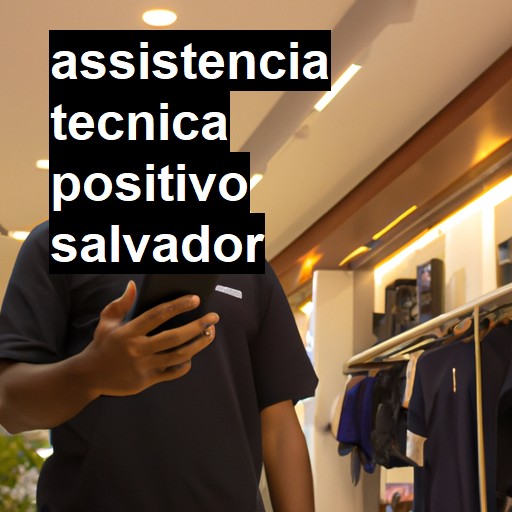 Assistência Técnica positivo  em Salvador |  R$ 99,00 (a partir)