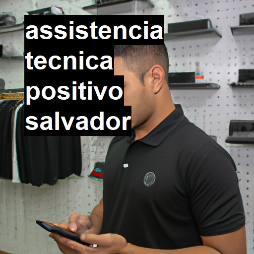 Assistência Técnica positivo  em Salvador |  R$ 99,00 (a partir)
