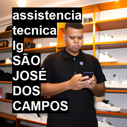 Assistência Técnica LG  em São José dos Campos |  R$ 99,00 (a partir)