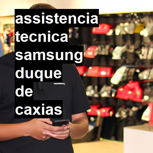 Assistência Técnica Samsung  em Duque de Caxias |  R$ 99,00 (a partir)