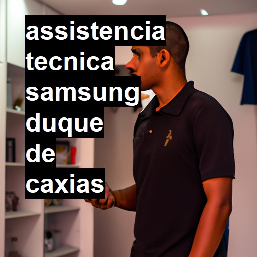 Assistência Técnica Samsung  em Duque de Caxias |  R$ 99,00 (a partir)