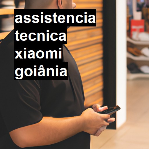 Assistência Técnica xiaomi  em Goiânia |  R$ 99,00 (a partir)