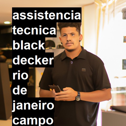 Assistência Técnica black-decker  em rio de janeiro campo grande |  R$ 99,00 (a partir)