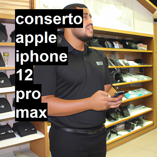 Conserto em  iPhone 12 Pro Max | Veja o preço