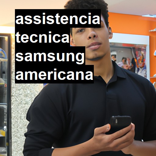 Assistência Técnica Samsung  em Americana |  R$ 99,00 (a partir)