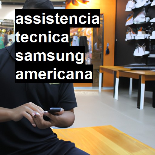 Assistência Técnica Samsung  em Americana |  R$ 99,00 (a partir)