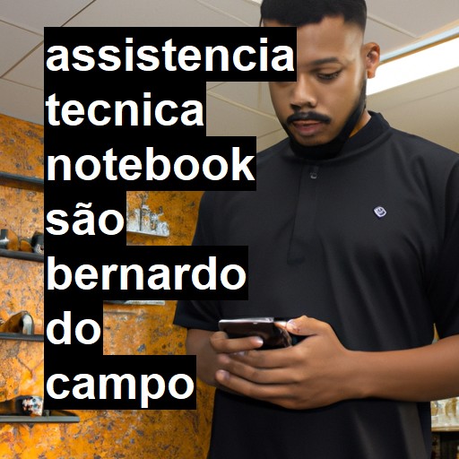 Assistência Técnica notebook  em São Bernardo do Campo |  R$ 99,00 (a partir)