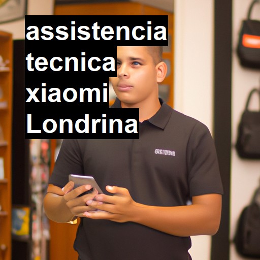 Assistência Técnica xiaomi  em Londrina |  R$ 99,00 (a partir)