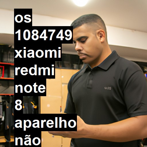 XIAOMI REDMI NOTE 8  APARELHO NÃO LIGA (AO COLOCAR PARA CARREGAR FICA PISCANDO O SIMBOLO DA BATERIA)   APARELHO MOLHADO   FOI DESOXIDADO   NÃO VOLTOU SENSOR PROXIMIDADE - 1084749| ConsertaSmart