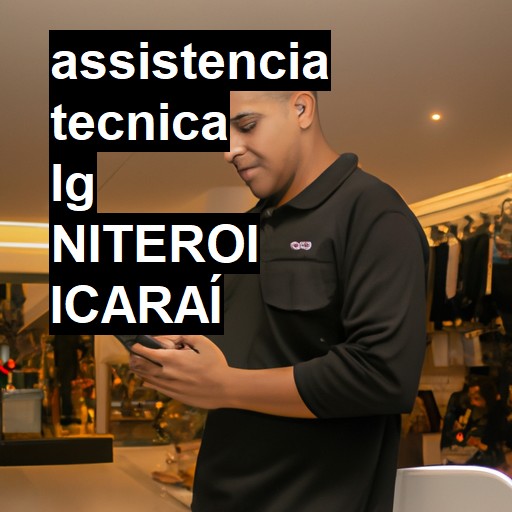 Assistência Técnica LG  em niteroi icarai |  R$ 99,00 (a partir)