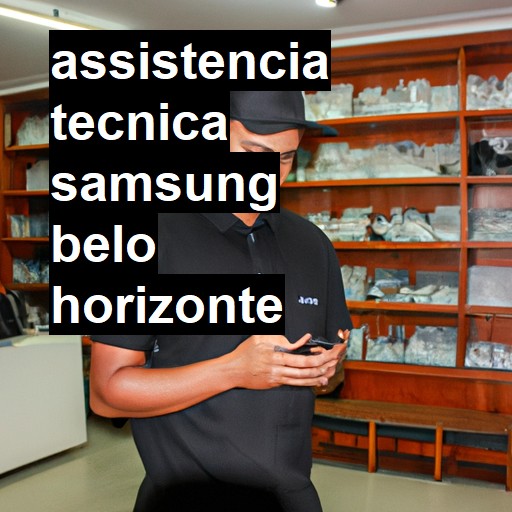 Assistência Técnica Samsung  em Belo Horizonte |  R$ 99,00 (a partir)