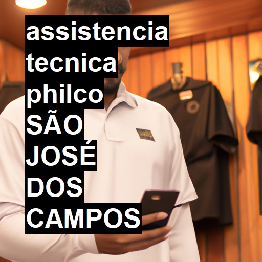 Assistência Técnica philco  em São José dos Campos |  R$ 99,00 (a partir)