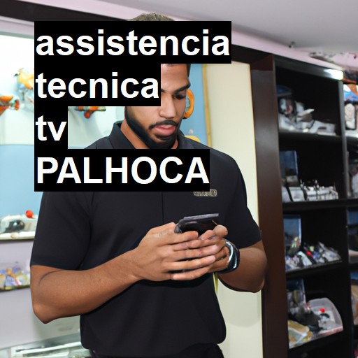 Assistência Técnica tv  em Palhoça |  R$ 99,00 (a partir)