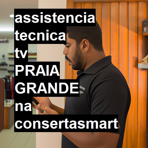 Assistência Técnica tv  em Praia Grande |  R$ 99,00 (a partir)