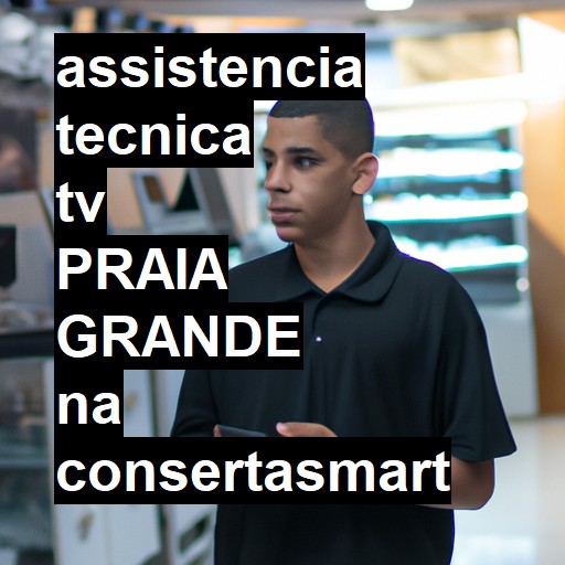 Assistência Técnica tv  em Praia Grande |  R$ 99,00 (a partir)