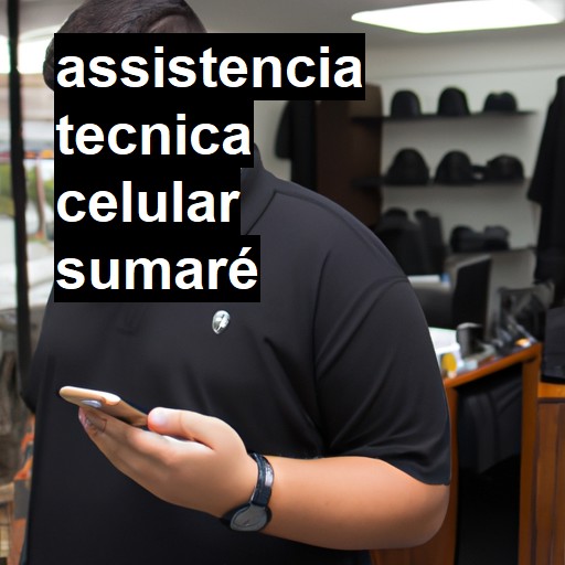 Assistência Técnica de Celular em Sumaré |  R$ 99,00 (a partir)