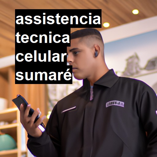 Assistência Técnica de Celular em Sumaré |  R$ 99,00 (a partir)