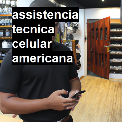 Assistência Técnica de Celular em Americana |  R$ 99,00 (a partir)