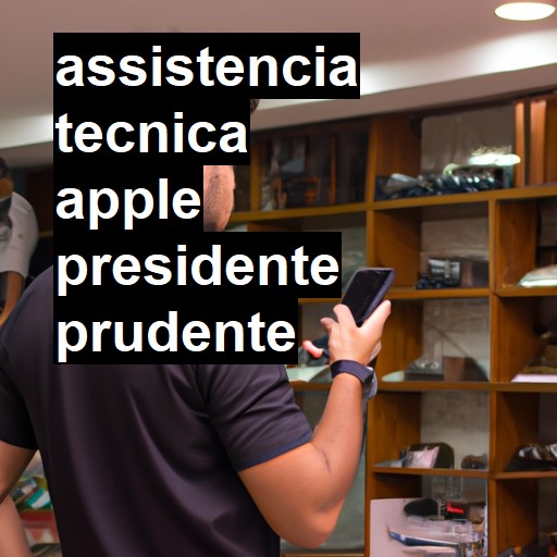Assistência Técnica Apple  em Presidente Prudente |  R$ 99,00 (a partir)