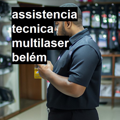 Assistência Técnica multilaser  em Belém |  R$ 99,00 (a partir)