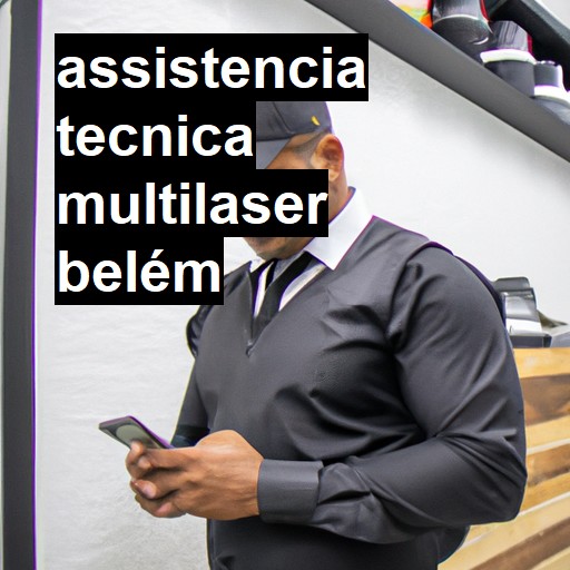 Assistência Técnica multilaser  em Belém |  R$ 99,00 (a partir)