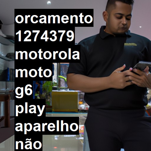 MOTOROLA MOTO G6 PLAY APARELHO NÃO LIGA, NÃO CARREGA , SÓ PISCA A LUZ BRANCA DO LED AO CARREGAR | ConsertaSmart Jundiaí 1
