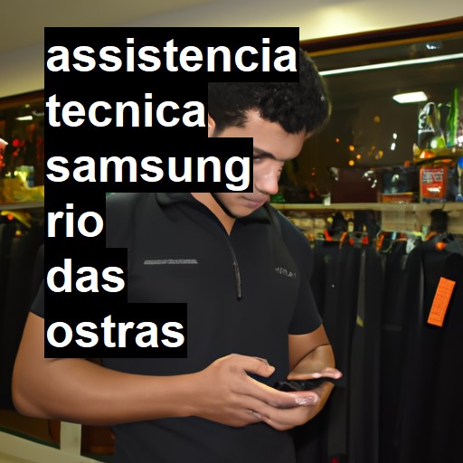 Assistência Técnica Samsung  em Rio das Ostras |  R$ 99,00 (a partir)