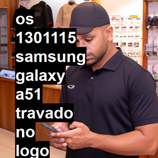 SAMSUNG GALAXY A51  TRAVADO NO LOGO  - 1301115| ConsertaSmart