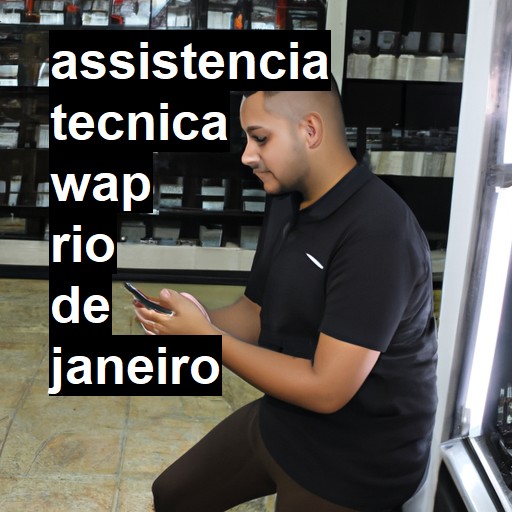 Assistência Técnica wap  em Rio de Janeiro |  R$ 99,00 (a partir)