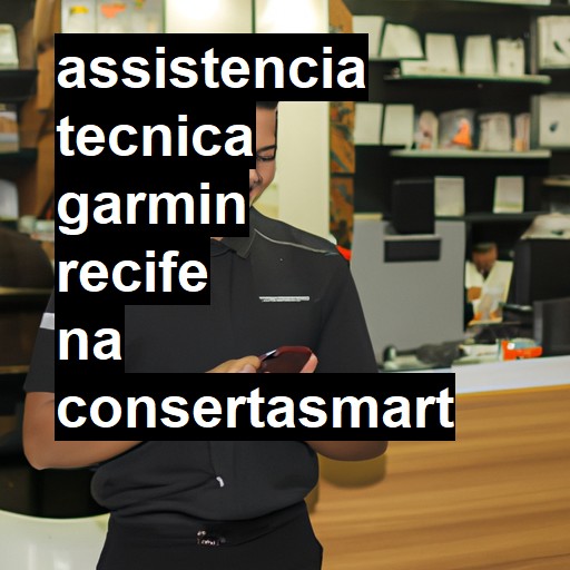 Assistência Técnica garmin  em Recife |  R$ 99,00 (a partir)