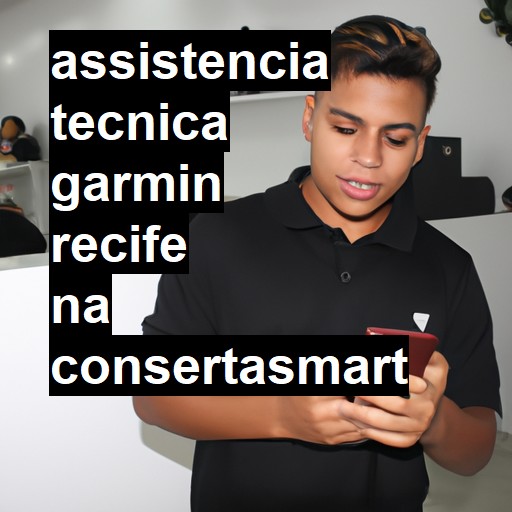 Assistência Técnica garmin  em Recife |  R$ 99,00 (a partir)