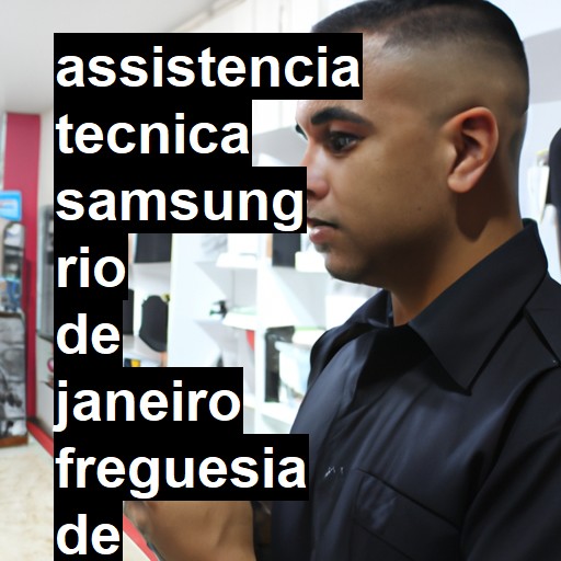 Assistência Técnica Samsung  em rio de janeiro freguesia de jacarepagua |  R$ 99,00 (a partir)