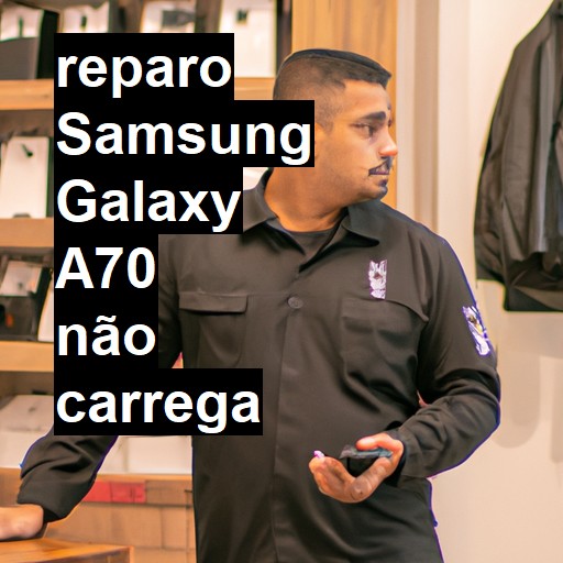 SAMSUNG GALAXY A70 NÃO CARREGA | ConsertaSmart