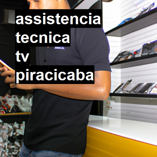 Assistência Técnica tv  em Piracicaba |  R$ 99,00 (a partir)