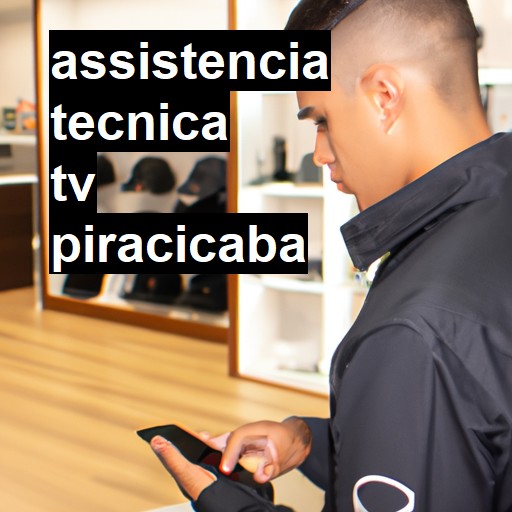 Assistência Técnica tv  em Piracicaba |  R$ 99,00 (a partir)